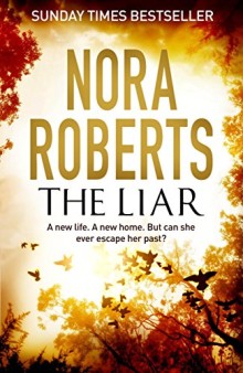 The Liar - Nora Roberts
