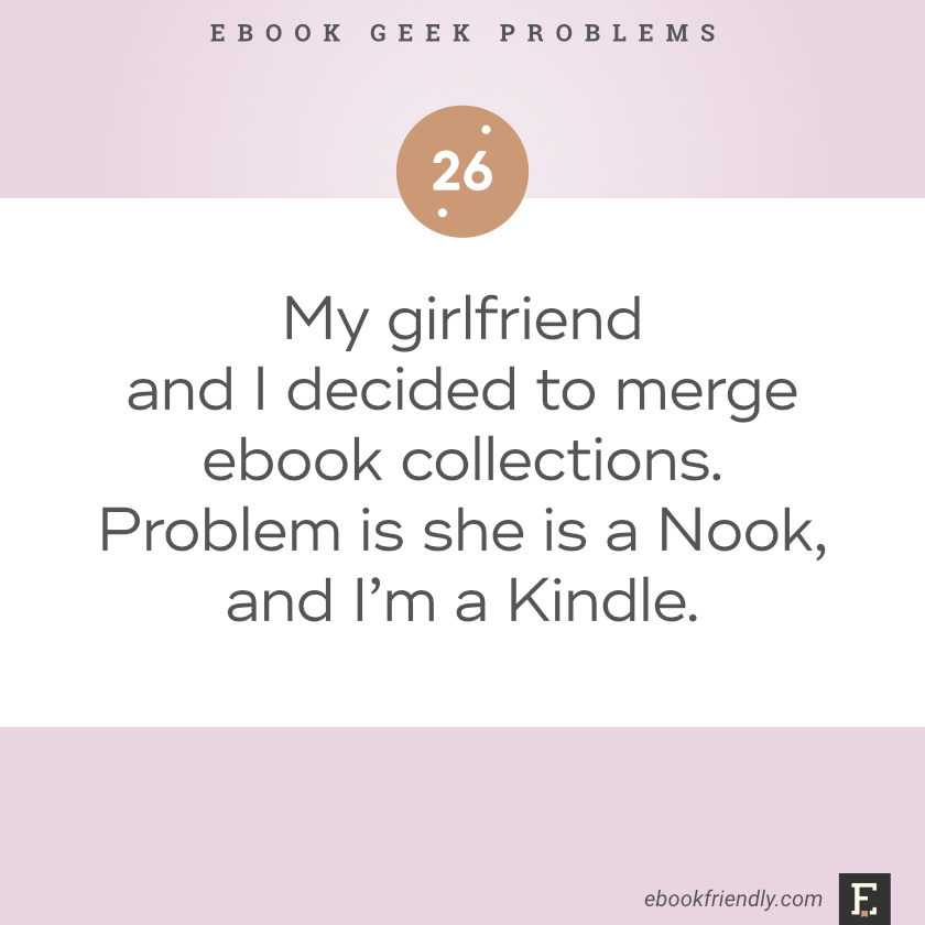 Ebook geek problems #26