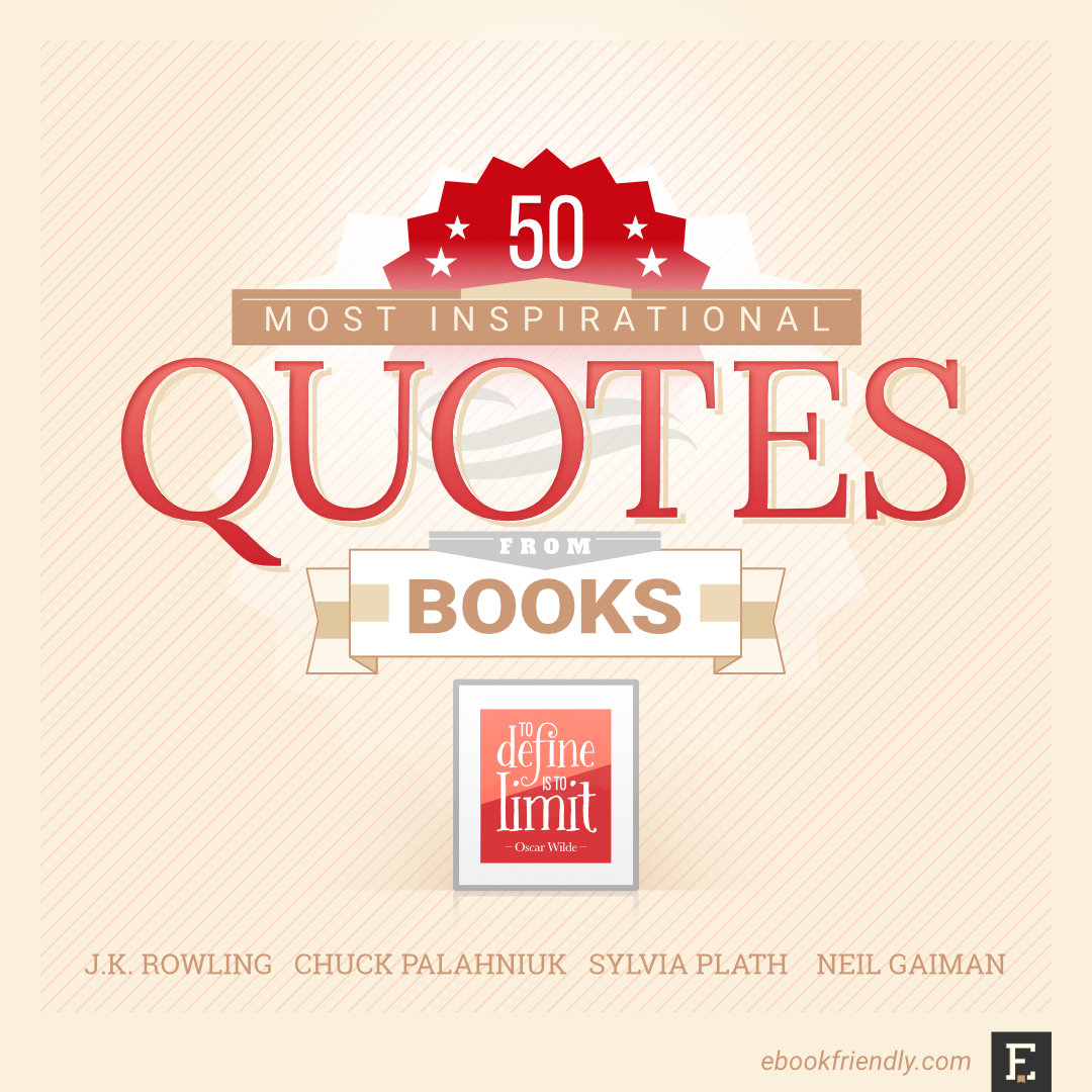 50 of the most inspirational quotes from literature