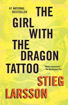 Top 10 Kindle books of all time:  #1 - The Girl with the Dragon Tattoo - Stieg Larsson