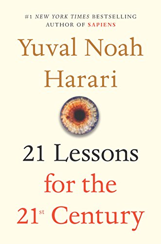 Recommended ebook: 21 Lessons for the 21st Century – Yuval Noah Harari