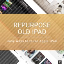 8 simple ways to reuse your old iPad