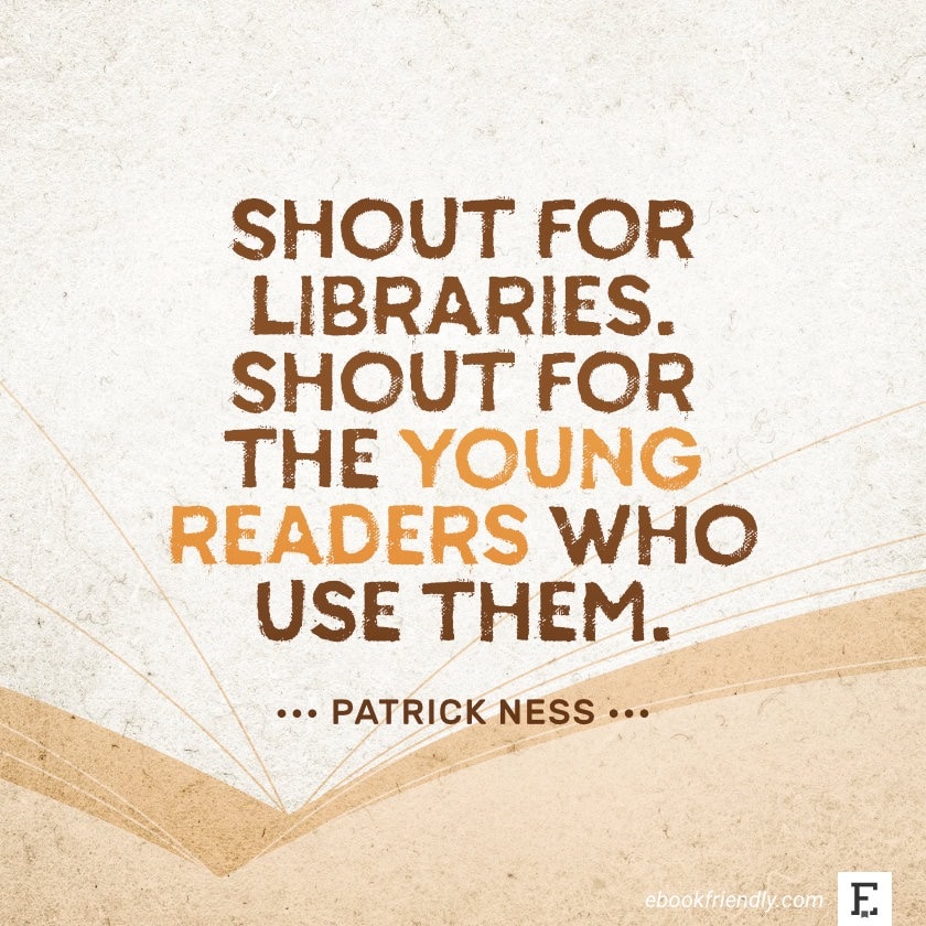 Patrick Ness - best quotes on the importance of libraries