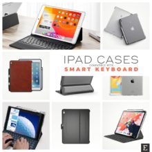 7 best iPad cases compatible with Smart Keyboard