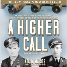 A Higher Call by Adam Makos - best audiobooks on Audible Plus